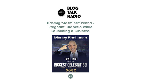 Blog Talk Radio: Hasmig "Jasmine" Penna Pregnant, Diabetic While Launching a Business