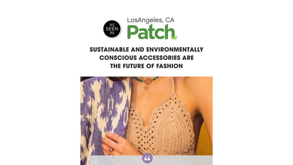 Patch: Sustainable And Environmentally Conscious Accessories Are The Future Of Fashion